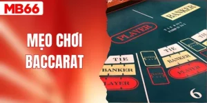 Mẹo Chơi Baccarat Thực Chiến Nhanh Thắng Từ A - Z Nên Biết