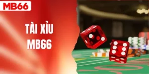 Game Tài Xỉu MB66 - Quy Tắc Dễ Hiểu, Cược Nhỏ Thắng Lớn